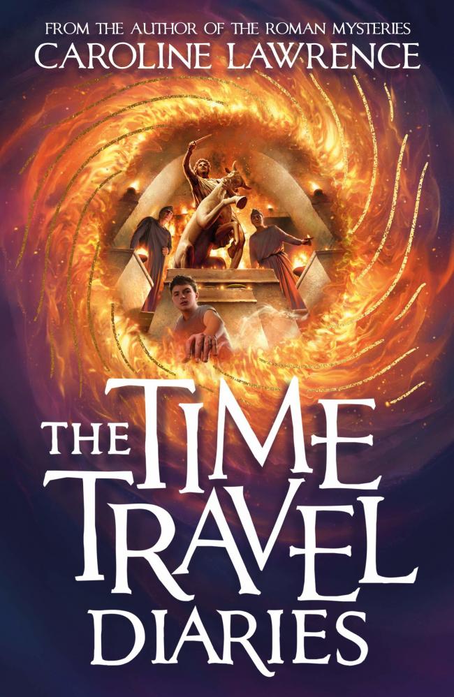 The Time Travel Diaries - Caroline Lawrence